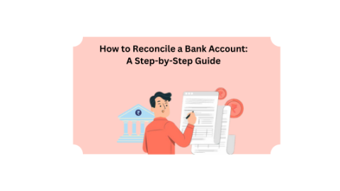 How to Reconcile a Bank Account